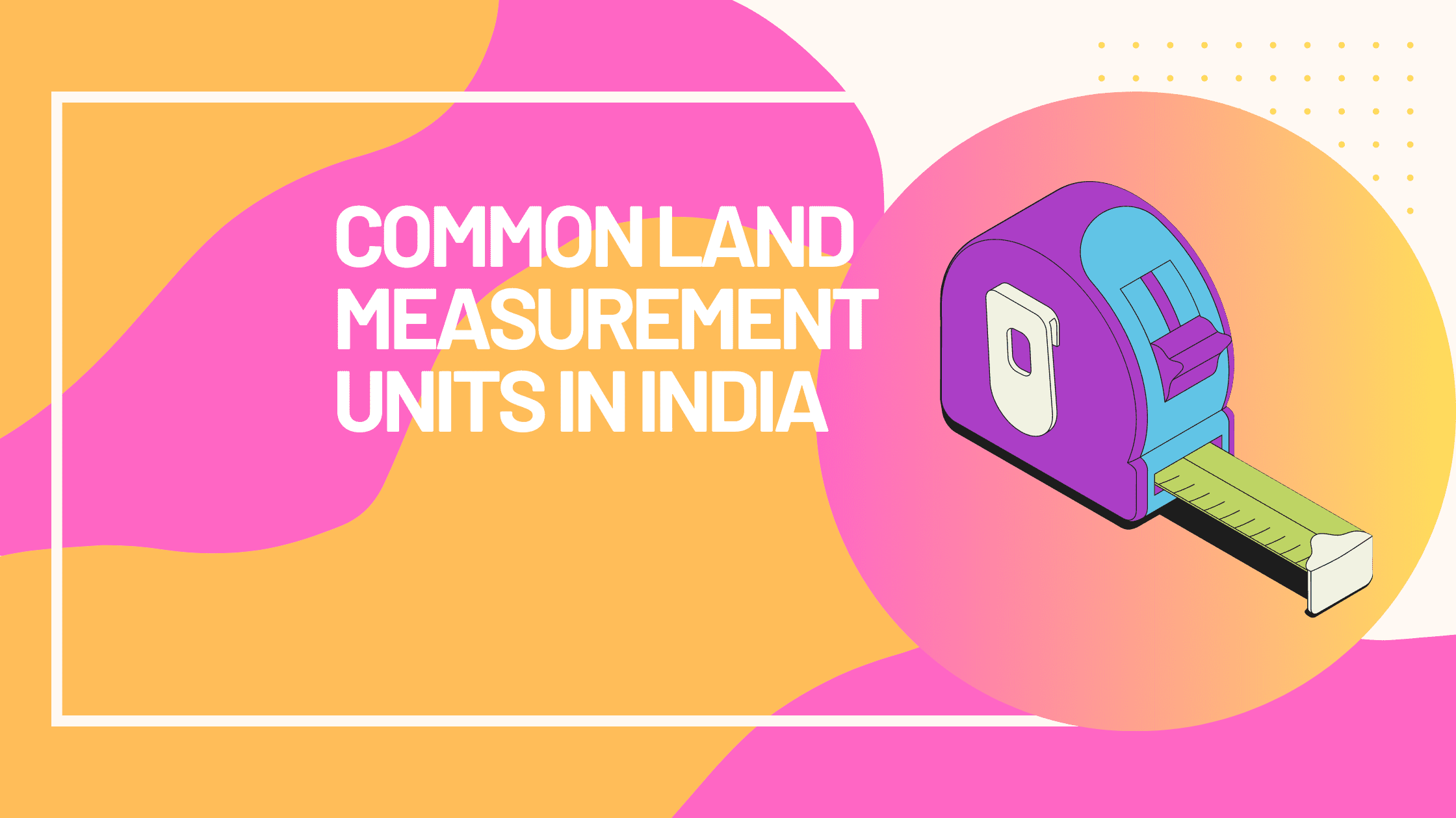 Common Land Measurement Units In India Luxury Kerala Flats Blog